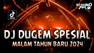 DJ DUGEM SPESIAL MALAM TAHUN BARU 2024  DJ Funkot Terbaru Full Bass  REMIX VIRAL FULL BASS [upl. by Burdelle]