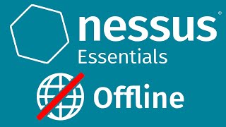 Nessus Essentials with offline registration and plugin updates [upl. by Essex]