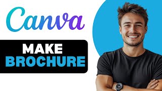 How To Make Brochure In Canva 2024 [upl. by Faubert]