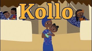 Kollo  Comptine africaine pour les petits avec paroles [upl. by Suired]