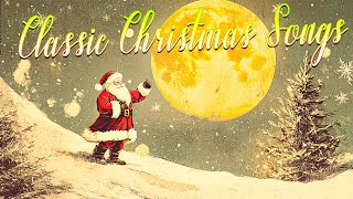 Christmas Classics 🎄 Classic Christmas Songs 🎅 Christmas Oldies Music [upl. by Atazroglam]