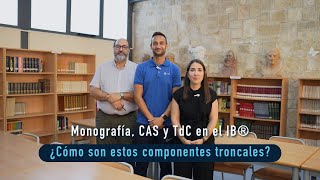 Monografía CAS y TdC en el Programa del Diploma del IB®  Colegio CEU Jesús María Alicante [upl. by Pearlstein]