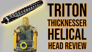 AFFORDABLE Helical Head for the Triton Thicknesser [upl. by Welcher264]