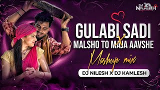 Gulabi Sadi  Malsho To Maja Aavshe  Gujrati Mashup Mix 2024  DJ NILESH X DJ KAMLESH [upl. by Erdried421]