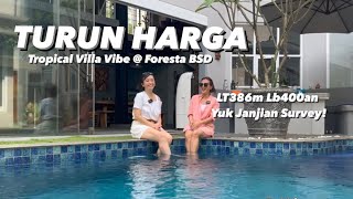 TURUN HARGA Rumah  Kolam Renang di Foresta BSD City Langsung WA Kami Dan Janjian Survey Yuk [upl. by Strephonn]