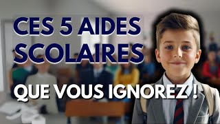 Ces 5 aides scolaires que vous ignorez [upl. by Miko]