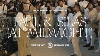 Naomi Raine  Paul amp Silas At Midnight feat Chandler Moore Official Video [upl. by Fedirko]