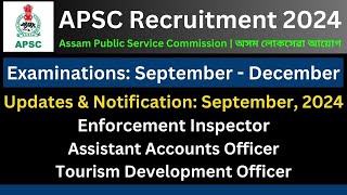 APSC Recruitment 2024 Latest Updates amp Notification [upl. by Harold313]