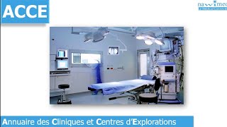 ACCE Annuaire des Cliniques et Centres dExplorations [upl. by Aicenev]