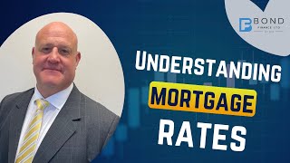 Understanding UK mortgage rates [upl. by Githens993]