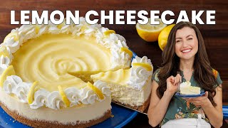 Lemon Cheesecake Recipe A Simple Elegant Dessert for All Occasions [upl. by Shari759]