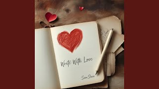 Write With Love [upl. by Esydnac]