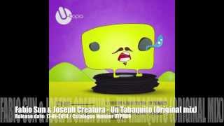 Fabio Sun amp Joseph Creatura  Un Tabaquito Original mix [upl. by Lehsar]