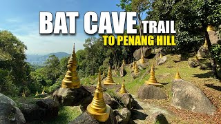 Bat Cave Trail to Penang Hill [upl. by Hannad650]