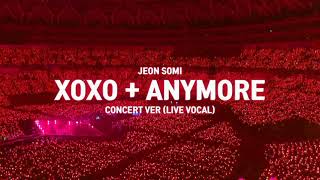 XOXO  Anymore Concert Ver Live Vocal [upl. by Amann]