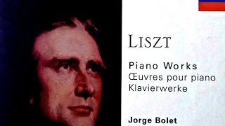 Liszt  Liebesträume Consolations Etudes  Presentation reference recording  Jorge Bolet [upl. by Llertnor838]