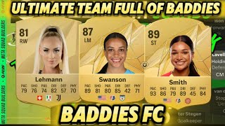 FC 25 MAKING A ULTIMATE TEAM FULL OF FEMALES BADDIES FC [upl. by Aubin]