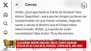 Alexander Ardón asegura que el quotChapoquot Guzmán estuvo en su casa en El Paraíso Copán en el 2007 [upl. by Flemming]