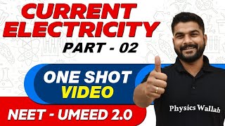 CURRENT ELECTRICITY PART 2  All Concepts Tricks amp PYQs  NEET Crash Course  UMEED 20 [upl. by Nauqel]