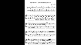 Yeminler Ediyorum钢琴谱RidoFaxo piano sheet [upl. by Dianna]