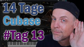 14 Tage Cubase  Mein dreizehnter Tag [upl. by Livvy]