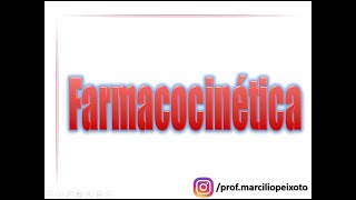 Farmacocinética [upl. by Otrebide]