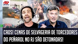 quotISSO É MUITO GRAVE cara E ME ESPANTA como a POLÍCIAquot SELVAGERIA de torcedores do Peñarol no RJ [upl. by Killie95]