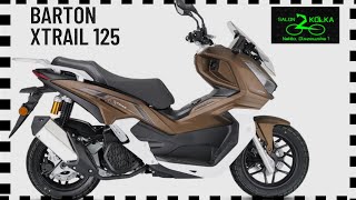 XTRAIL 125  nowy skuter 125 od Bartona  prezentacja i uruchomienie salon2kolka [upl. by Gough484]