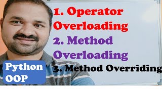 Polymorphism in Python  Operator Overloading  Method Overloading amp Overriding [upl. by Yatnohs972]