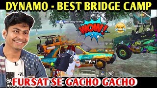 DYNAMO  SEASON 13 BEST BRIDGE CAMP  PUBG MOBILE  BEST OF BEST [upl. by Nedrah457]