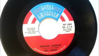 Welfare Cadillac  Guy Drake  1970 [upl. by Bonner]