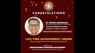 Announcement Life time Achievement Award 2024 National Association of Pharmacology and Therapeutics [upl. by Burrell]