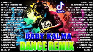 🔥 NEW quotBABY KALMAquot TIKTOK VIRAL TIKTOK MASHUP 2024 💥 BUDOTS DANCE TRENDING DISCO NONSTOP REMIX 2024 [upl. by Kussell394]