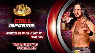 CMLL INFORMA 14 DE JUNIO DEL 2017 [upl. by Thorrlow]