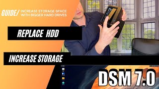 How to replace existing HDD with bigger ones and gain more storage space on Synology DSM 7 [upl. by Ulane]