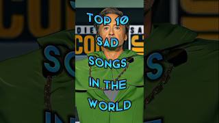 Top 10 Sad Songs In The World song music trending [upl. by Eglanteen]