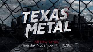 All New Series Texas Metal [upl. by Nytsua]