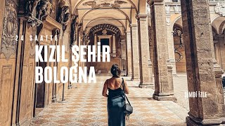 İtalyanın Kızıl Şehri BOLOGNA [upl. by Yderf]