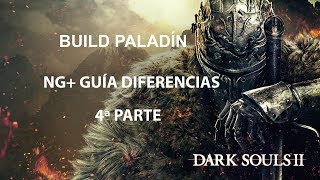 DS2 SOTFS Run paladín guía de NG 4ª parte [upl. by Hortense]