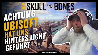 WIR wurden ANGELOGEN von UBISOFT  Skull amp Bones  Paddyeve [upl. by Anoval10]