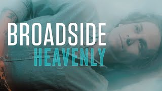 Broadside  Heavenly OFFICIAL MUSIC VIDEO [upl. by Kussell]