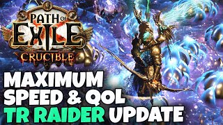 POE 321 Very Fast amp Comfy  TR Raider Update  Perfect Build For Many Different Mechanics In POE [upl. by Yendys427]