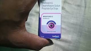 Moxifloxacin amp Dexamethasone sodium phosphate eye drops Moxiford D [upl. by Nanreik]