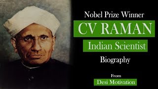 CV Raman Biography  Indian Scientist  Nobel Prize Winner Desi Motivation [upl. by Sheepshanks]