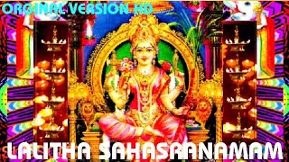 SRI LALITHA SAHASRANAMAM ORGINAL OLD VERSION HD POWERFULL MANTRA [upl. by Ignacius394]