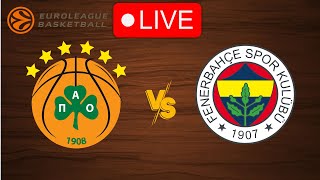 🔴 Live Panathinaikos vs Fenerbahce  EuroLeague 20232024  Live Play by Play Scoreboard [upl. by Enecnarf]