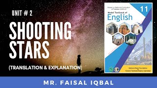 Unit 2 Shooting Stars  Translation amp Explanation TGJFaisalIqbal englishhssc1 [upl. by Halda808]