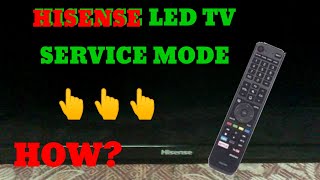 HISENSE LED TV SERVICE MODE [upl. by Olim]