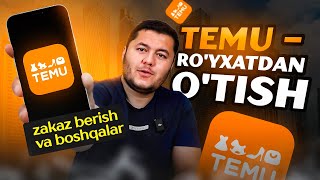 TEMU  zakaz berish royxatdan otish va boshqalar1video [upl. by Goines144]