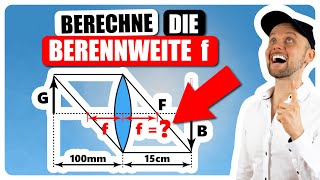 Brennweite f berechnen  Abbildungsgleichung dünne Linse [upl. by Naerad258]